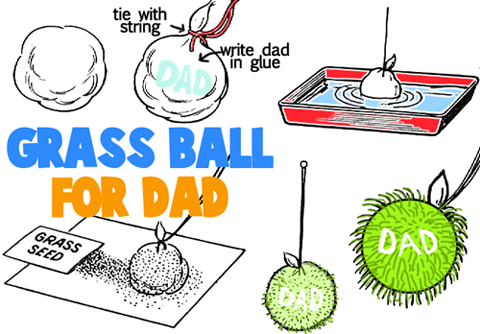 Grass Ball for Dad