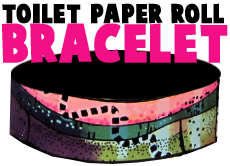 Toilet Paper Roll Bracelets