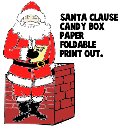 Santa Clause Foldable Papercraft candy boxes