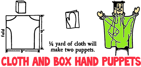 Making Cloth and Small Box Hand Puppets