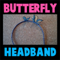 Making Butterfly Headbands