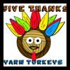 Give Thanks Yarn Turkeys Centerpiece