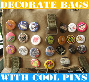 Decorate Backpacks with Cool Buttons and Pins