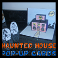 Haunted House Pop Up Cards Craft
