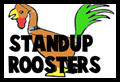 Standup Folded Roosters