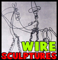 Wire Sculptures
