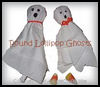 Lollipop
  Ghosts   : Creepy Ghosts Crafts Projects for Children