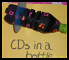 CDs
  in a Bottles  : Water Bottle Crafts