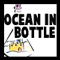 Ocean in a Bottle