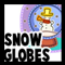 Snow Globes