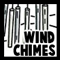 Wind Chimes