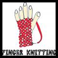 Finger Knitting