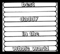 Best Daddy in the World Plaques