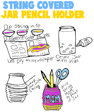 Make String Covered Jar Pencil Holders