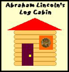 Lincoln

  Log Cabin with Lincoln Penny
