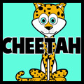 How to Draw Cartoon Cheetahs