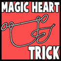 Magic Heart Trick Making Craft for Friends on Valentines Day