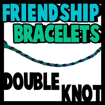 How to Make Friendship Bracelets Easy Step by Step Tutorial for Kids