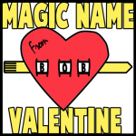 Making a Magic Appearing Name Valentines Day Card Craft for Kids