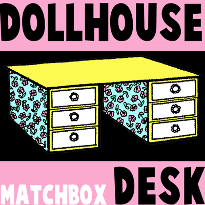 How to Make a Miniature Desk for Your Dolls House Craft for Kids