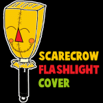 How to Make a Scarecrow Flashlight Cover