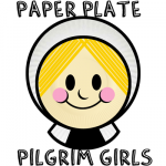 How to Make a Girl Paper Plate Pilgrim for Thanksgiving