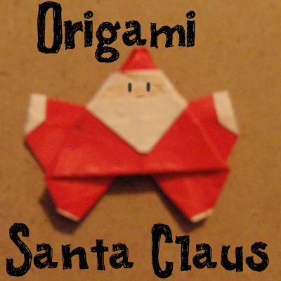 How to Make an Origami Santa Claus