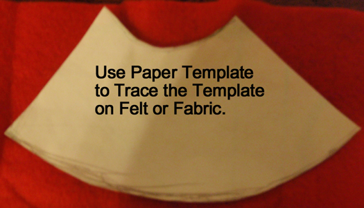 Use paper template to trace the template on felt or fabric.