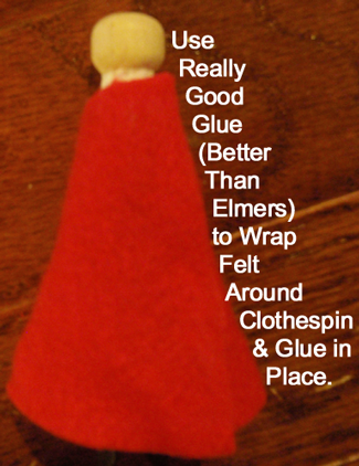 Use glue to wrap felt around clothespin and glue in place.