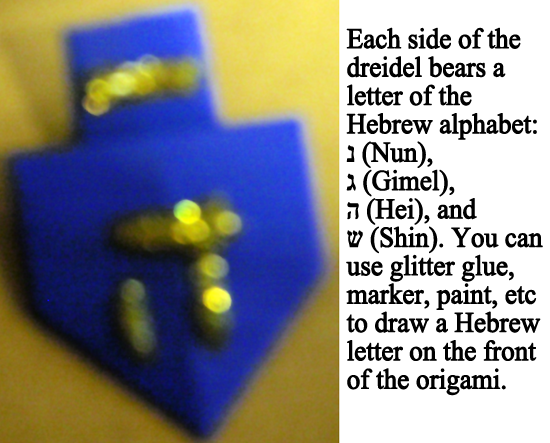 You can use glitter glue, marker or paint to draw a Hebrew letter on the front of the Origami.