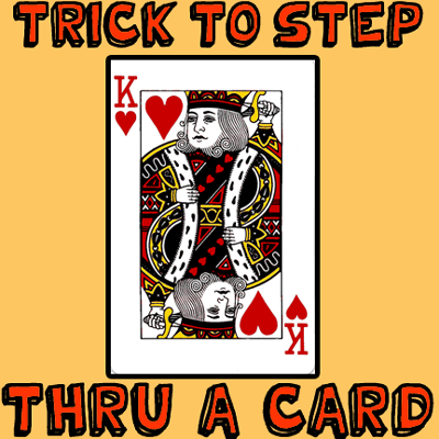 How to Step Through a Playing Card