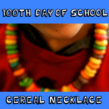 How to Make a Fruit Loop Necklace for the 100th Day of School