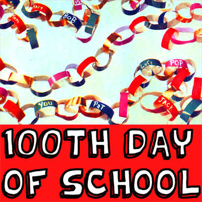 How to Make Paper Chains for the 100th Day of School