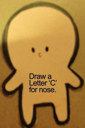 Draw a letter 'C' for the nose.