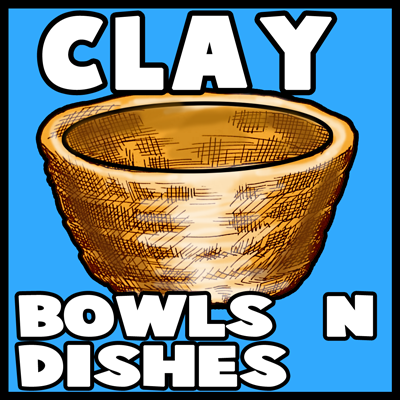 How to Make Clay Bowls and Dishes