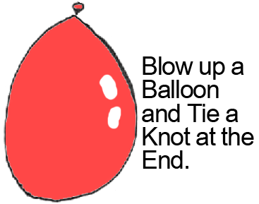 Blow up balloon and tie a knot at the end.