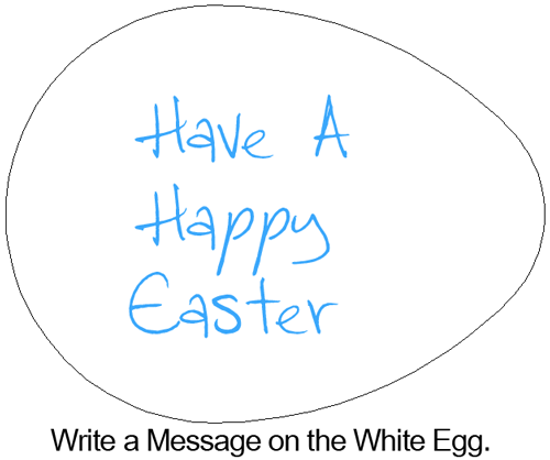 Write a message on the white egg.