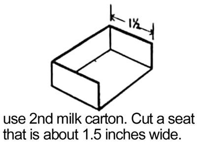 Use 2nd milk carton. 