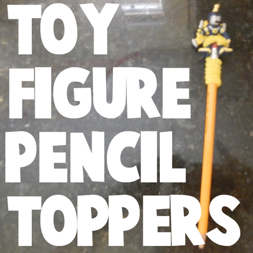 How to Make a Toy Figure Pencil Topper