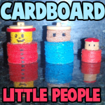 How to Make Cardboard Little People Figures