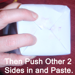 Then push other 2 sides in and paste.