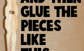 glue the pieces like this.