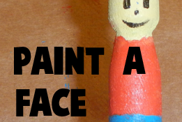 Paint a face.