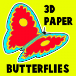 How to Make 3D Paper Butterflies Artwork